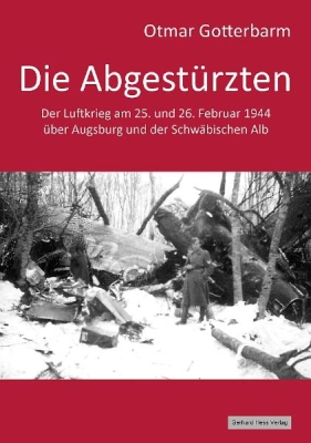 Die Abgestrzten. Autor: Otmar Gotterbarm. Covergestaltung aRthur Huber