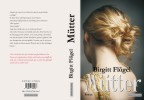 Mtter. Autor Birigitt Flgel